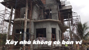 Xây nhà không có thiết kế, có nên thuê kiến trúc sư thiết kế nhà